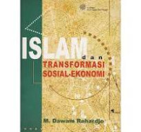 Image of Islam Dan Transformasi Sosial-Ekonomi