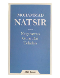 Image of Mohammad Natsir Negarawan Guru Dai Teladan